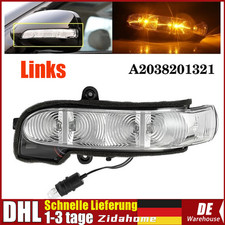 DHL Links Spiegelblinker Außenspiegel A2038201321 Für Benz E-Klasse W211 S211