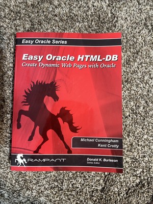 Easy Oracle Ser.: Easy HTML-DB Oracle Application Express : Create Dynamic...