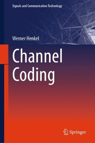 Channel Coding by Werner Henkel - 9783032082350