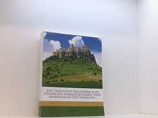 Der Christliche Kirchenbau, Seine Geschichte Symbolik, Bildnerei Nebst Andentung