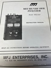 MFJ 259 HF/VHF SWR ANALYZER INSTRUCTION  MANUAL