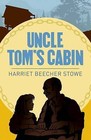 Uncle Tom's Cabin by Harriet Beecher Stowe (Paperback, 2017)