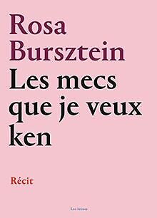 Les mecs que je veux ken von Bursztein, Rosa | Buch | Zustand gut