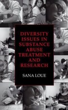 Diversity Issues in Substance Abuse Treatment...