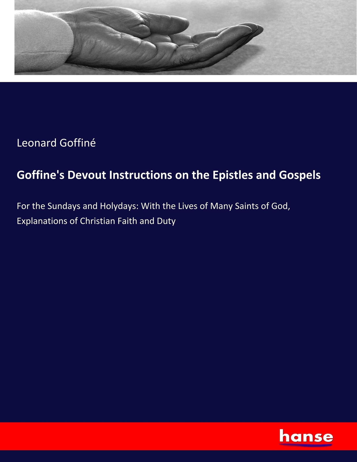 Thumbnail - Goffine's Devout Instructions On The Epistles And Gospels | Goffiné,