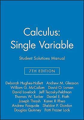 Calculus: Single Variable, 7e Student Solutions Manual by Deborah ...