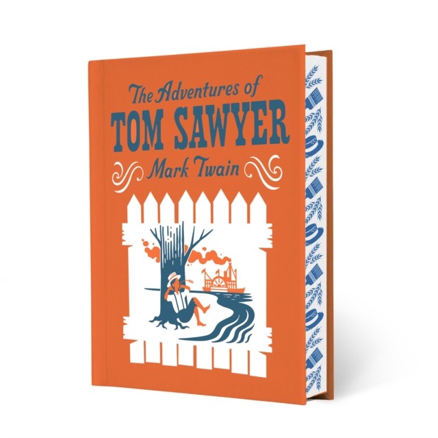 The Adventures of Tom Sawyer by Mark Twain (Hardback Book)