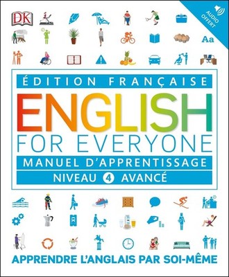 English for Everyone Course Book Level 4 Advanced: French language edition by DK
