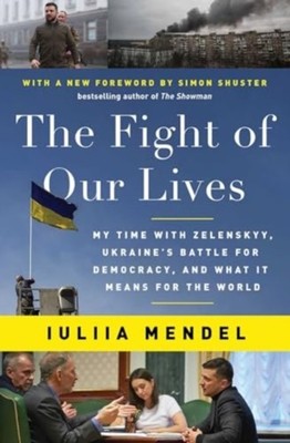 FIGHT OF OUR LIVES by MENDEL, IULIIA Paperback Self Help Business
