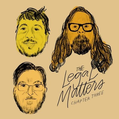 Legal Matters Chapter Three (Vinyl) (UK IMPORT)