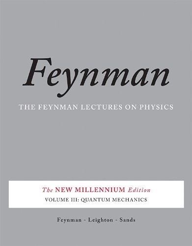 The Feynman Lectures on Physics, Vol. III by Matthew Sands, R... - 9780465025015