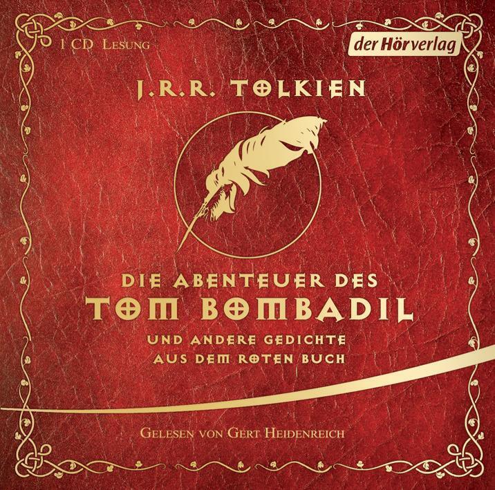 Die Abenteuer Des Tom Bombadil - Und Andere Gedichte Aus Dem Roten