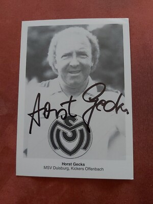 MSV Duisburg , Horst Gecks , Autogrammkarte , Fussball ,Offenbach