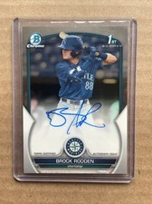 2023 Bowman Draft BROCK RODDEN Auto Seattle Mariners 1st Bowman Chrome Signed