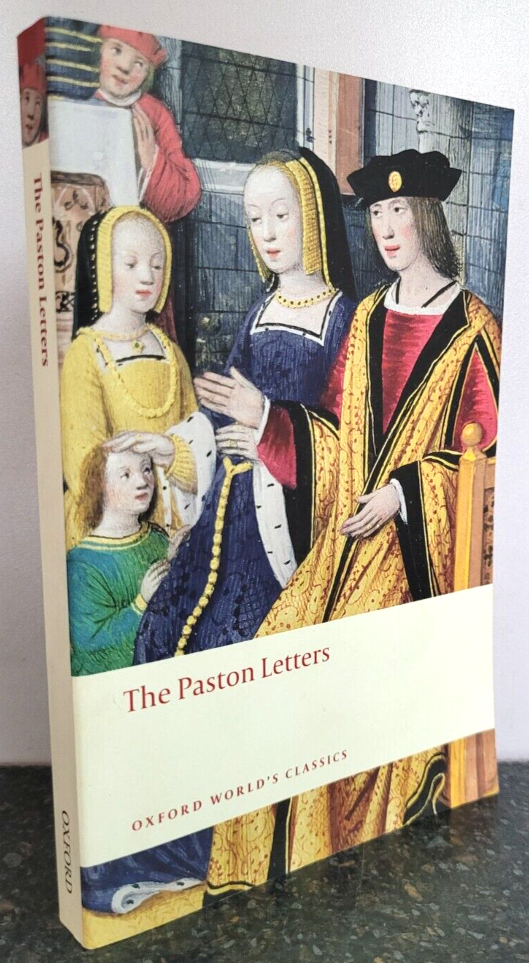 The Paston Letters : A Selection in Modern Spelling by Norman Davis , Paperback