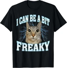 I Can Be A Bit Funny Cat Meme Internet Memes Joke T-Shirt Gift for Dad, Mom, Dau