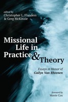 Christopher L. Flanders (U. A.) | Missional Life In Practice And Theory | Buch