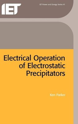 Electrical Operation of Electrostatic Precipitators (Energy Engineering)