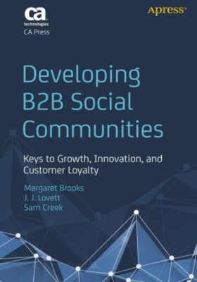 Brooks - Entwicklung von B2B sozialen Gemeinschaften Schlüssel zum Wachstum Innovatio - J555z