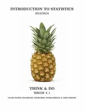 Introduction to Statistics Think and Do by Scott Stevens