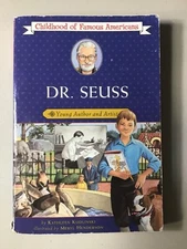 Dr. Seuss: Young Author and Artist (Childhood of Famous Americans) by Kathleen K