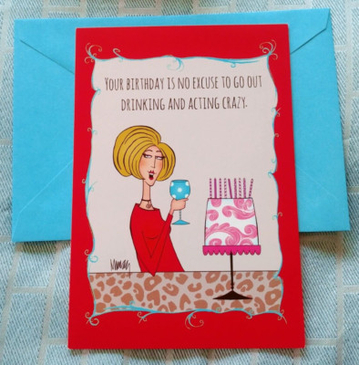 Leslie Murray, ''Crazy Drinks'', (1) Leanin Tree Birthday Card, With (1) Envelope