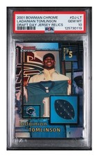 2001 Bowman Chrome LaDainian Tomlinson Draft Day Jersey Relic PSA 10 ROOKIE RC