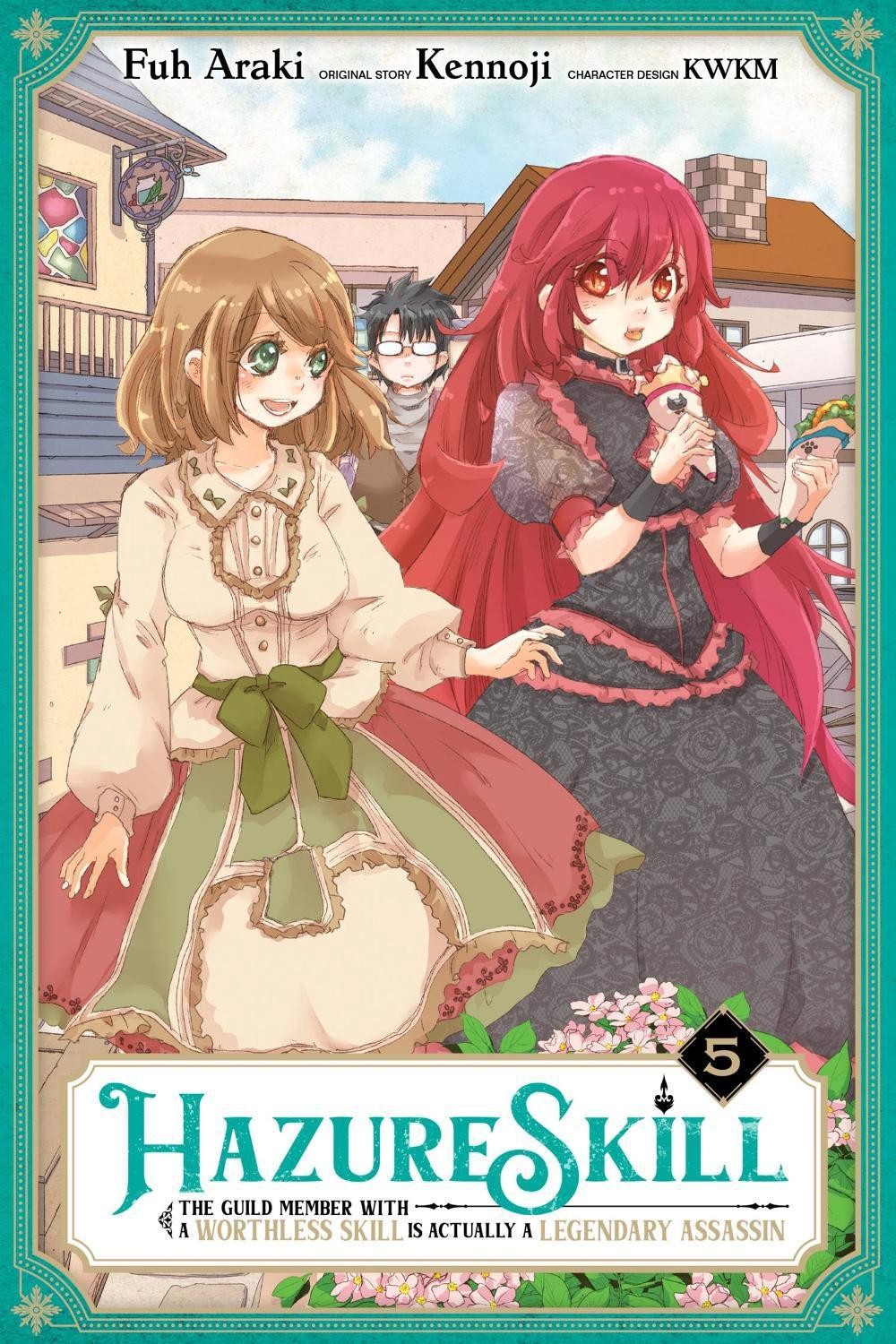 Hazure Skill: The Guild Member with a Worthless Skill Is Actually a Legendary As