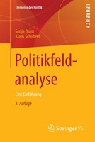 Politikfeldanalyse Eine EinfüHrung Sonja Blum (U. A.) Taschenbuch Xvi Deutsch