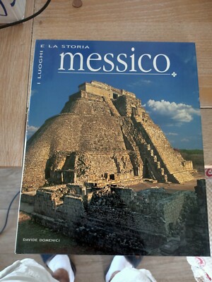 MEXIKO, Davide Domenici, Die Orte und die Geschichte White Star 2005