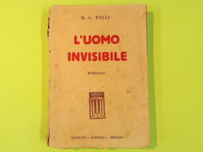 DER UNSICHTBARE MANN WELLS AURORA 1935
