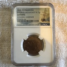 1808 India 10 Cash Madras Presidency Admiral Gardner Shipwreck NGC Certified
