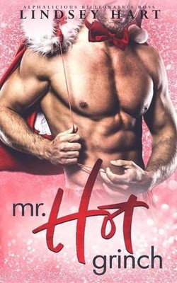 Mr. Hot Grinch by Lindsey Hart (English) Paperback Book