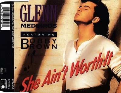 Glenn Medeiros Feat. Bobby Brown  / She Ain't Worth It /  Maxi-Single / CD