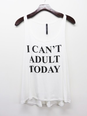 I Can't Adult Today Racerback Tank Top
