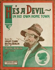 Sheet Music - He's A Devil In His Own Home Town - Irving Berlin 1914 d 