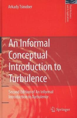 An Informal Conceptual Introduction To Turbulence