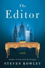 The Editor - Hardcover By Rowley, Steven - GOOD