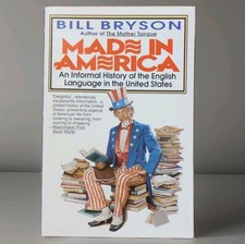 Made In America by Bill Bryson, Avon Books 1994 PB History English Language