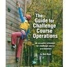 The Guide for Challenge Course Operations