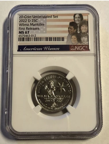 2022 D Wilma Mankiller NGC MS 67 American Women Quarter FR-From 20 Coin UNC. Set