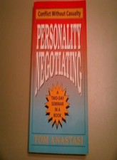 Personality Negotiating: Conflict without Casualty,Tom Anastasi