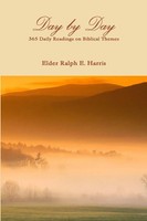 Elder Ralph E. Harris | Day By Day | Taschenbuch | Englisch (2012)