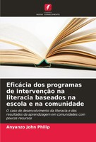 Anyanzo John Philip | EficáCia Dos Programas De IntervençãO Na Literacia...
