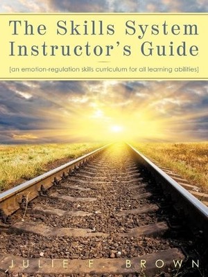 Julie F Brown The Skills System Instructor's Guide (Taschenbuch)