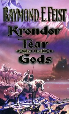 Krondor 3. Tear of the Gods (Riftwar Saga) - Raymond E Feist
