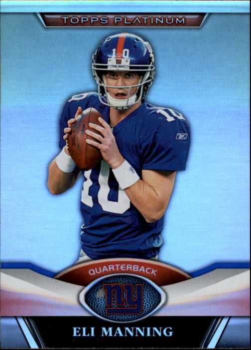 2011 Topps Platinum #129 Eli Manning - FB