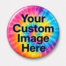 Custom 2.25  Button  Personalized Pinback Badge
