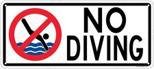 No Diving 18" x 8" Aluminum Sign UV Protected Made in USA