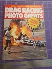 1974 Drag Racing Photo Greats Magazine Special Edition #4
